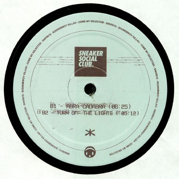 Soundbwoy Killah - Come My Selector | Sneaker Social Club (SNKR015) - 2 Soundbwoy Killah - Come My Selector | Sneaker Social Club (SNKR015) - 2