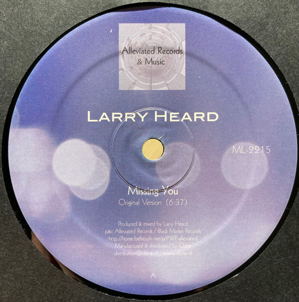 Larry Heard - Missing You | Alleviated Records (ML-2215) - main