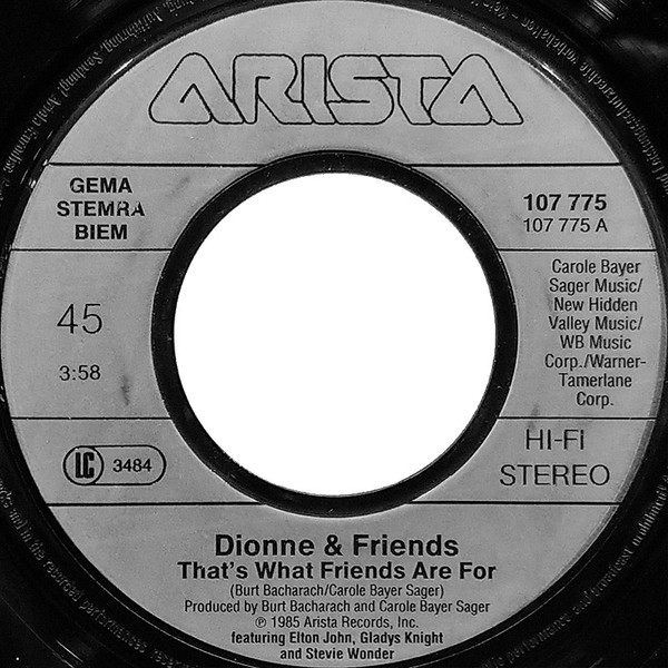 Dionne & Friends featuring Elton John , Gladys Knight and Stevie Wonder - That's What Friends Are For | Arista (107 775) - 3