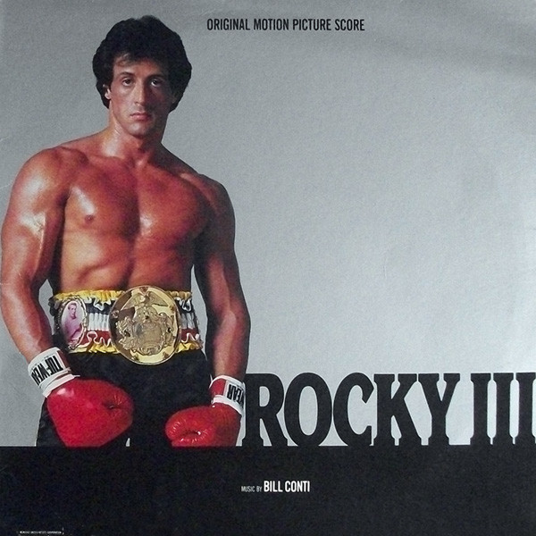 Bill Conti - Rocky III - Original Motion Picture Score | Liberty (LO 51130)
