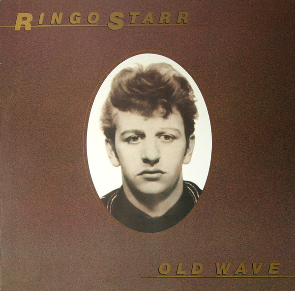 Ringo Starr - Old Wave | The Boardwalk Entertainment Co (260·16·029)