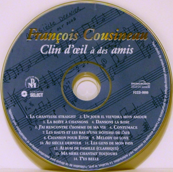 François Cousineau - Clin D'oeil À Des Amis | Les Disques Peace Of Mind (FCCD-9999) - 3