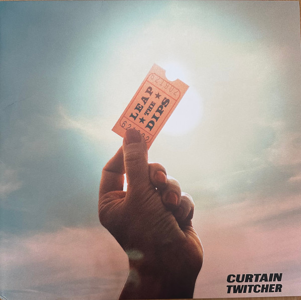 Curtain Twitcher - Leap The Dips | Not On Label (Curtain Twitcher Self-released) (CTLP01) - main Curtain Twitcher - Leap The Dips | Not On Label (Curtain Twitcher Self-released) (CTLP01) - main