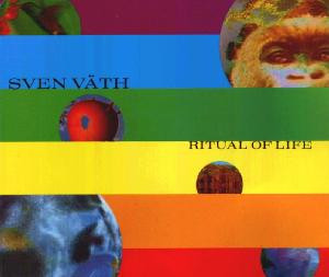 Sven Väth - Ritual Of Life (Ritual Mixes) | Eye Q Records (4509 92529-2)