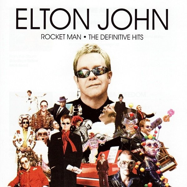 Elton John - Rocket Man ● The Definitive Hits | The Rocket Record Company (172 6047) - main