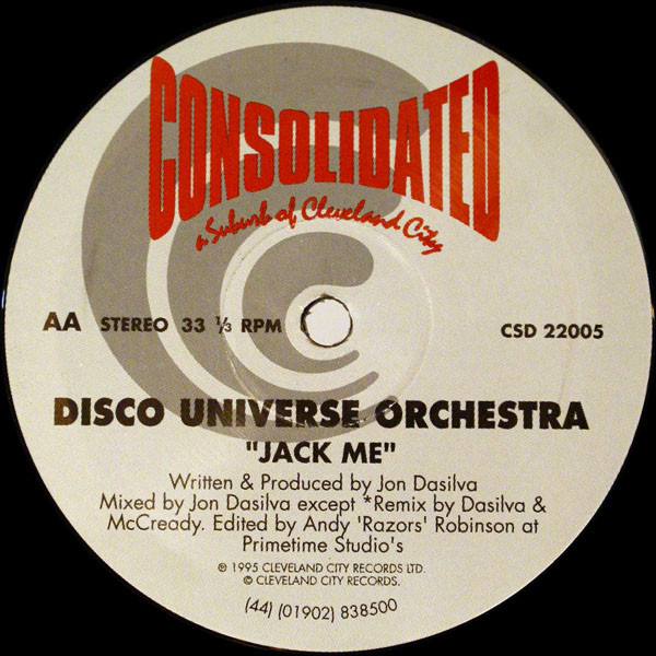 Disco Universe Orchestra - Feel A Lot / Jack Me | Consolidated (CSD 22005) - 2