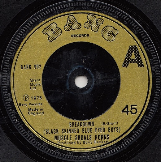 Muscle Shoals Horns - Breakdown (Black Skinned Blue Eyed Boys) | Bang Records (BANG 002) - main Muscle Shoals Horns - Breakdown (Black Skinned Blue Eyed Boys) | Bang Records (BANG 002) - main