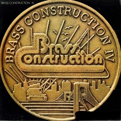 Brass Construction - Brass Construction IV | United Artists Records (UA-LA916-H)