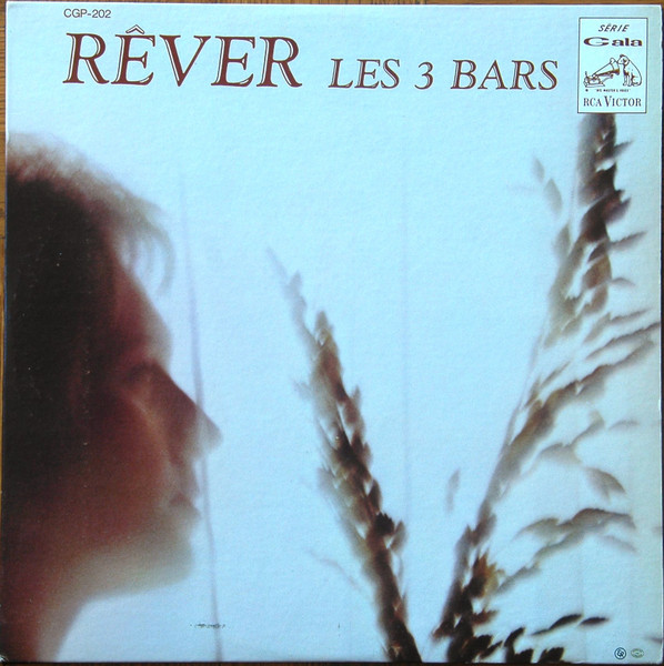 Les 3 Bars - Rêver | RCA Victor (CGP-202)