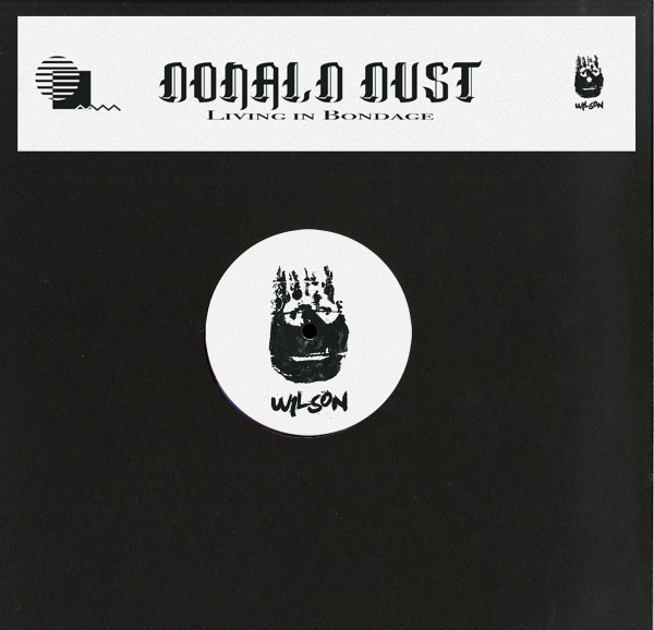 Donald Dust - Living in Bondage | Wilson Records (WLS25)