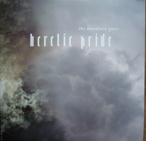 The Mountain Goats - Heretic Pride | 4AD (CAD 2801 CD)