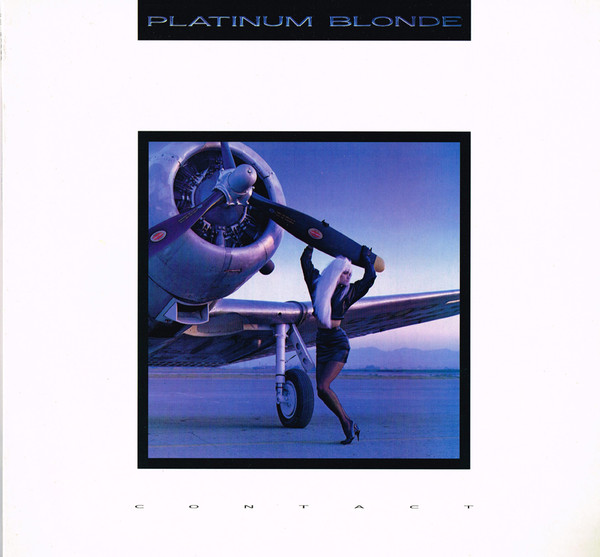 Platinum Blonde - Contact | Epic (FE 40949) - main