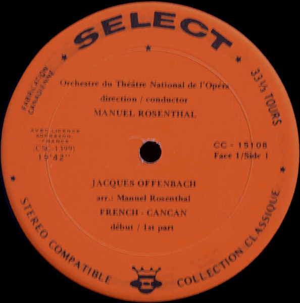 Jacques Offenbach - Orchestre National De L'Opéra De Paris Conductor: Manuel Rosenthal - French-Cancan [Vinyl] | Select (CC-15,108) - 3