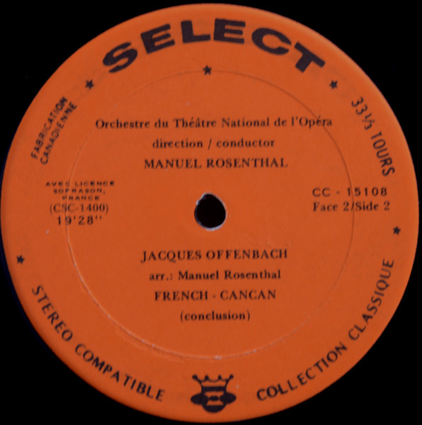 Jacques Offenbach - Orchestre National De L'Opéra De Paris Conductor: Manuel Rosenthal - French-Cancan [Vinyl] | Select (CC-15,108) - 4
