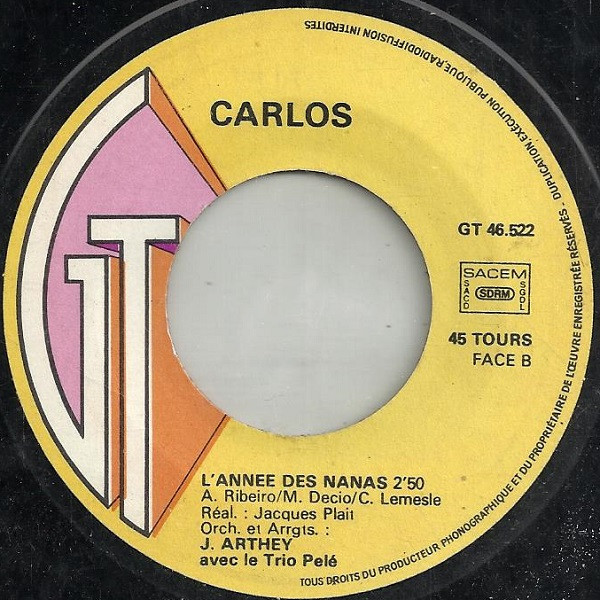 Carlos - Les Croisades / L'Annee Des Nanas | Gérard Tournier (GT 46522) - 4