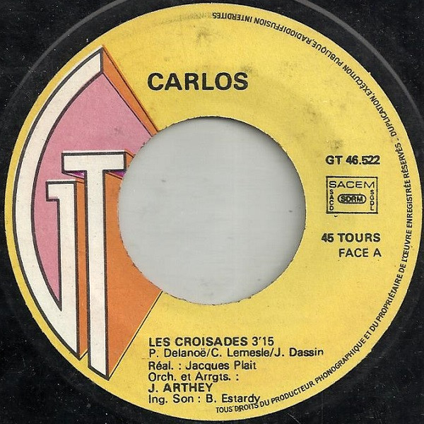 Carlos - Les Croisades / L'Annee Des Nanas | Gérard Tournier (GT 46522) - 3