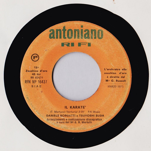 Daniele Borgatti E Tsuyoshi Suda / Marlena D'Ambrosio - Il Karatè / È Fuggito L'Agnellino | Antoniano (RFN NP 16437)