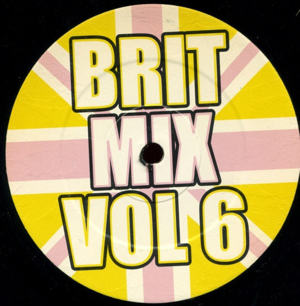 Various - Brit Mix Vol 6 | Britmix (britmix 006) - 2