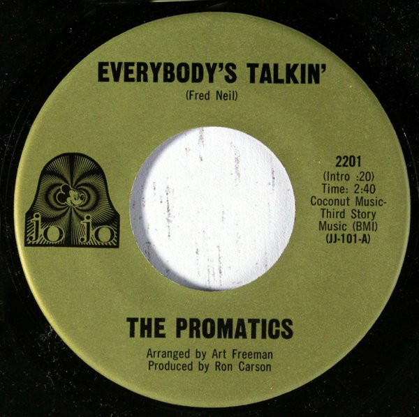 The Promatics - Everybody's Talkin' | Jo Jo (2201)