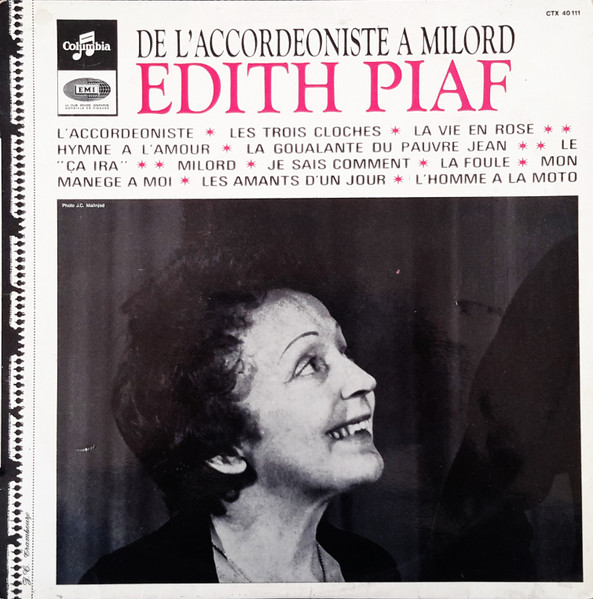 Edith Piaf - De L'Accordéoniste À Milord | Columbia (CTX 40111)