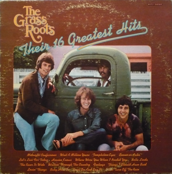 The Grass Roots - Their 16 Greatest Hits | ABC/Dunhill Records (DSX 50107) - main The Grass Roots - Their 16 Greatest Hits | ABC/Dunhill Records (DSX 50107) - main