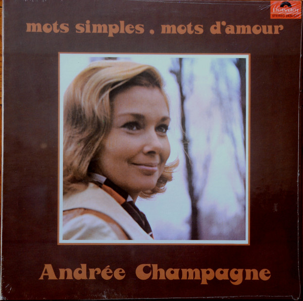 Andrée Champagne - Mots Simples Mots D'Amour | Polydor (2424 077)