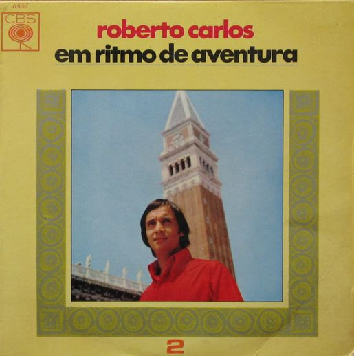 Roberto Carlos - Em Ritmo De Aventura - 2 | CBS (6457)