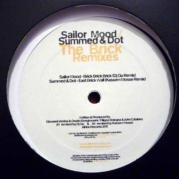 Sailor Mood / Summed & Dot - The Brick Remixes | All Inn Records (ALLINN011-6)