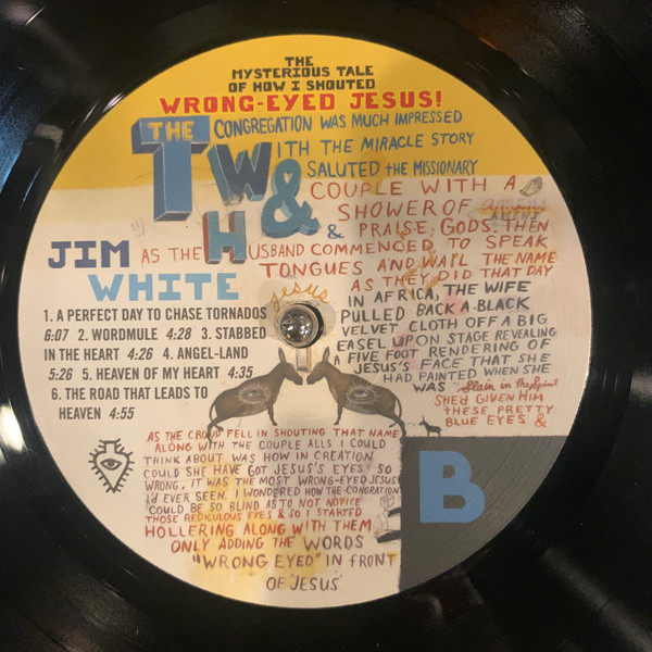 Jim White - The Mysterious Tale Of How I Shouted Wrong-Eyed Jesus | Luaka Bop (0026) - 3