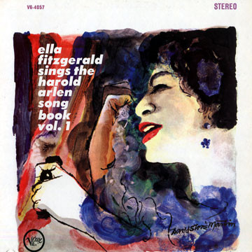Ella Fitzgerald - Ella Fitzgerald Sings The Harold Arlen Song Book Vol. 1 | Verve Records (V-4057) - main Ella Fitzgerald - Ella Fitzgerald Sings The Harold Arlen Song Book Vol. 1 | Verve Records (V-4057) - main