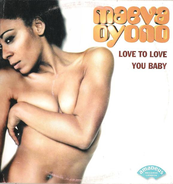 Maeva Oyono - Love To Love You Baby | Amadeus Records London (AE 16427) - main