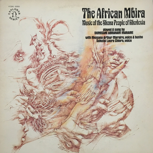 Dumisani Abraham Maraire - The African Mbira - Music Of The Shona People Of Rhodesia | Nonesuch (H-72043) - main Dumisani Abraham Maraire - The African Mbira - Music Of The Shona People Of Rhodesia | Nonesuch (H-72043) - main