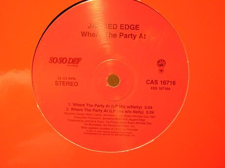 Jagged Edge Co-starring Nelly - Where The Party At | So So Def (CAS 16716) - main