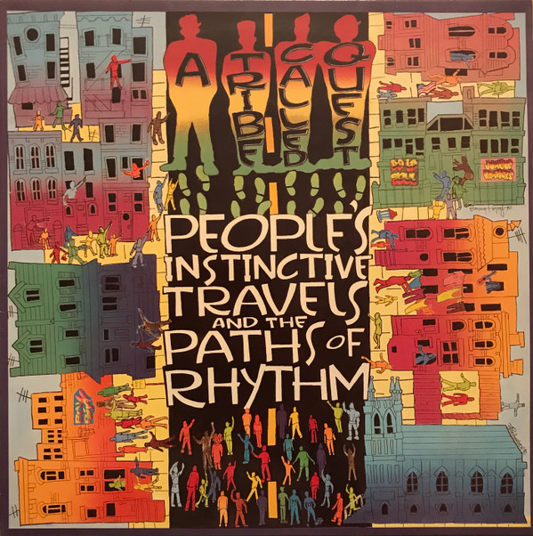 A Tribe Called Quest - People's Instinctive Travels And The Paths Of Rhythm | Jive (HIP 96) - main