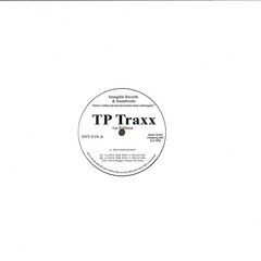 Terrence Parker - TP Traxx (1st Edition) | Intangible Records & Soundworks (INT-519) - 2 Terrence Parker - TP Traxx (1st Edition) | Intangible Records & Soundworks (INT-519) - 2