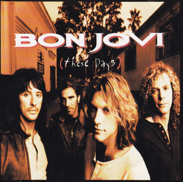 Bon Jovi - These Days | Mercury (528 248-2) - main