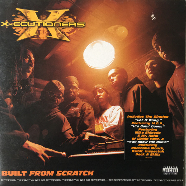 The X-Ecutioners - Built From Scratch | Loud Records (EPC 501563 1) - main