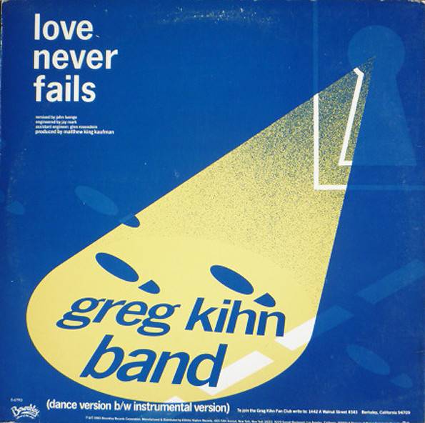 Greg Kihn Band - Love Never Fails | Beserkley (0-67913) - 3 Greg Kihn Band - Love Never Fails | Beserkley (0-67913) - 3