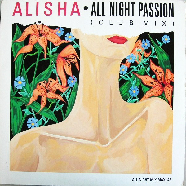 Alisha - All Night Passion (Club Mix) | Casablanca (888 315-1)