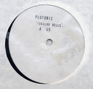 Plutonic - Tubular Bells | Not On Label (12 WHT 01)