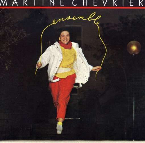 Martine Chevrier - Ensemble | Kébec-Disc (KD-605)