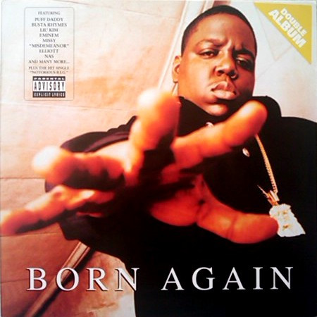 Notorious B.I.G. - Born Again | Puff Daddy Records (74321-71718-1) - main