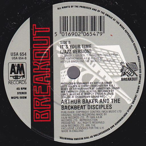 Arthur Baker And The Backbeat Disciples Featuring Shirley Lewis - It's Your Time | Breakout (USA 654) - 4 Arthur Baker And The Backbeat Disciples Featuring Shirley Lewis - It's Your Time | Breakout (USA 654) - 4