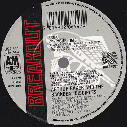 Arthur Baker And The Backbeat Disciples Featuring Shirley Lewis - It's Your Time | Breakout (USA 654) - 3 Arthur Baker And The Backbeat Disciples Featuring Shirley Lewis - It's Your Time | Breakout (USA 654) - 3