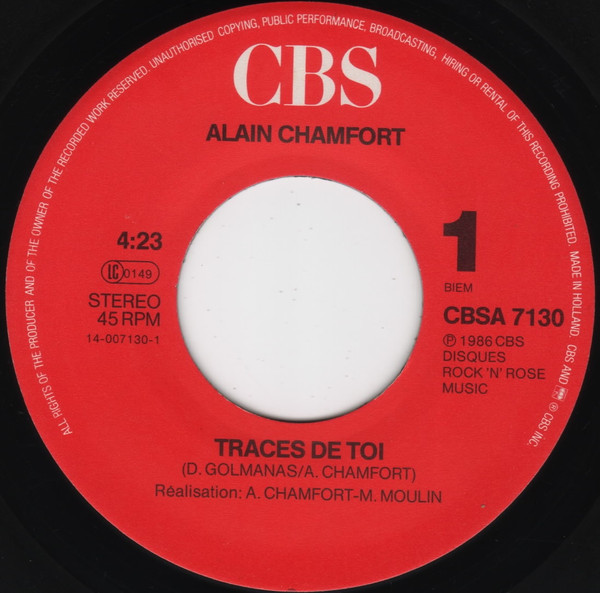 Alain Chamfort - Traces De Toi / La Fièvre Dans Le Sang | CBS (CBS A7130) - 3