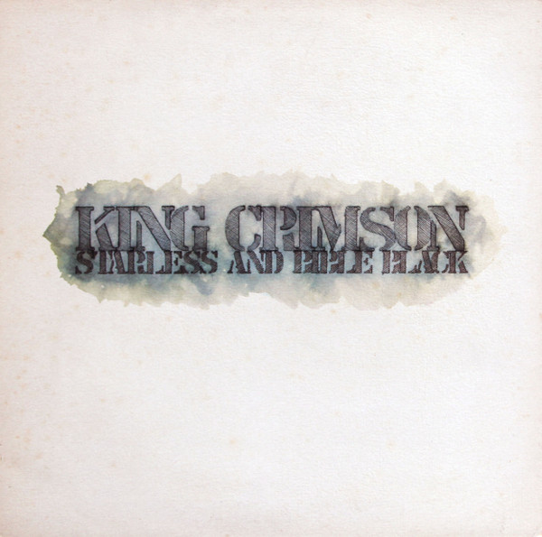 King Crimson - Starless And Bible Black | Island Records (ILPS 9275)