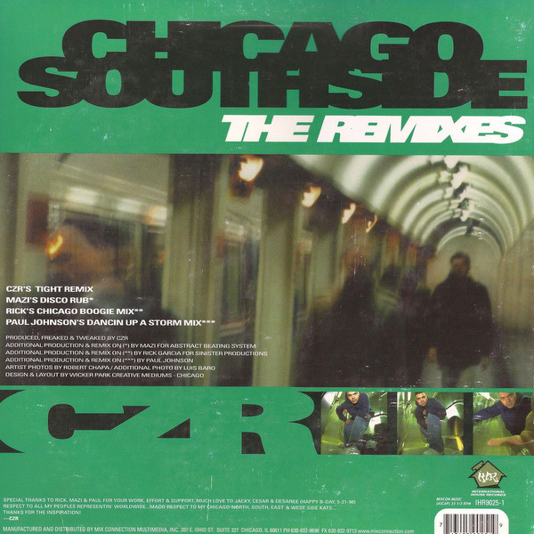 CZR - Chicago Southside - The Remixes | International House Records (IHR9025-1) - 2 CZR - Chicago Southside - The Remixes | International House Records (IHR9025-1) - 2