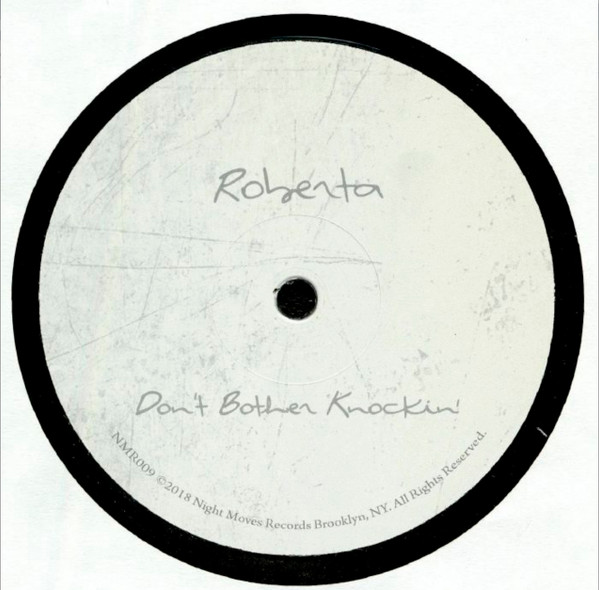 Roberta - Don't Bother Knockin' | Night Moves Records (NMR009)