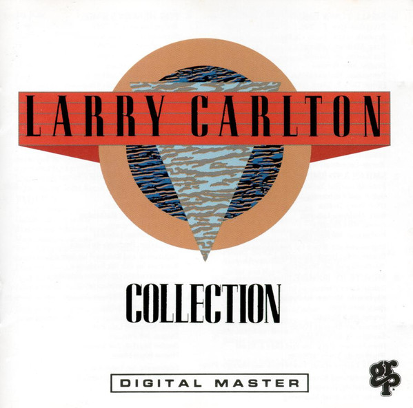 Larry Carlton - Collection | GRP (GRD-9611) - main
