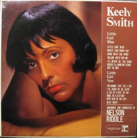 Keely Smith - Little Girl Blue / Little Girl New | Reprise Records (R 6086) - main